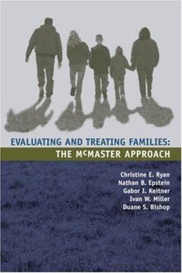 Evaluating and Treating Families The Mcmaster Approach  9780415951586 Front Cover