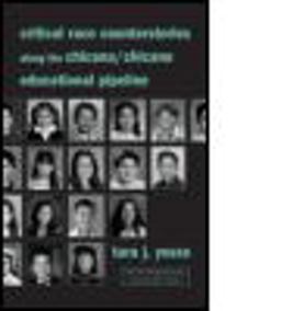 Critical Race Counterstories along the Chicana/Chicano Educational Pipeline  9780415951968 Front Cover