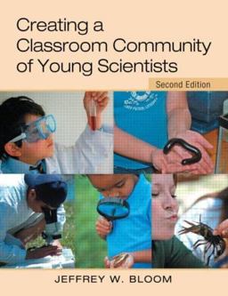 Creating a Classroom Community of Young Scientists 2nd 9780415952361 Front Cover