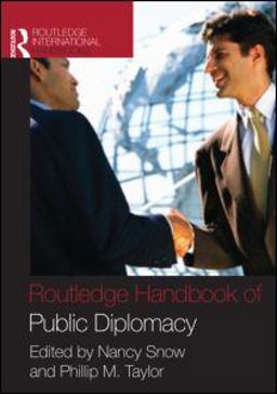 Routledge Handbook of Public Diplomacy  9780415953016 Front Cover