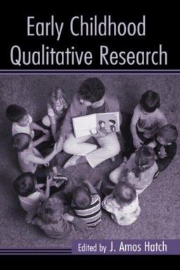 Early Childhood Qualitative Research  9780415953412 Front Cover