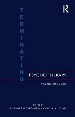 Terminating Psychotherapy A Clinician's Guide  9780415954365 Front Cover
