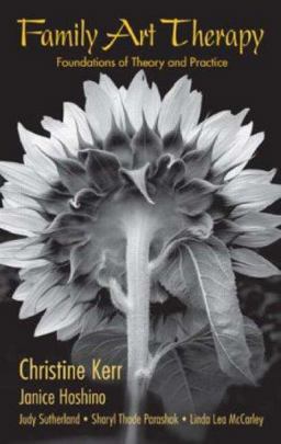 Family Art Therapy Foundations of Theory and Practice  9780415954648 Front Cover