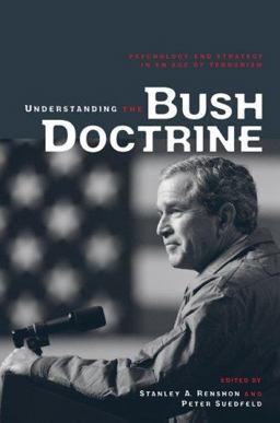 Understanding the Bush Doctrine