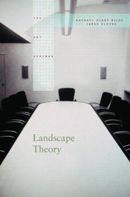 Landscape Theory  9780415960540 Front Cover