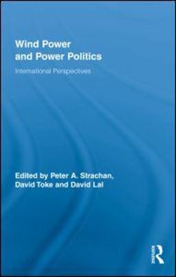 Wind Power and Power Politics