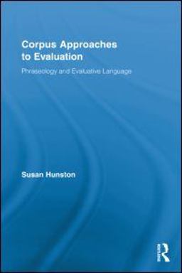 Corpus Approaches to Evaluation