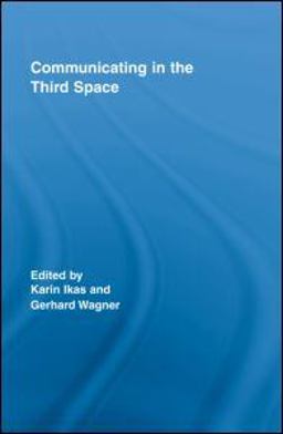 Communicating in the Third Space