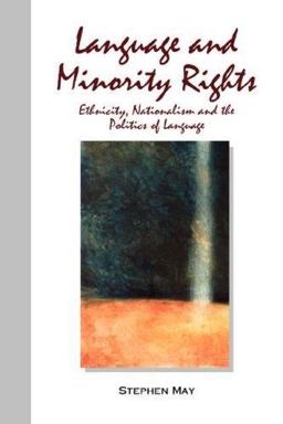 Language and Minority Rights Language and Minority Rights
