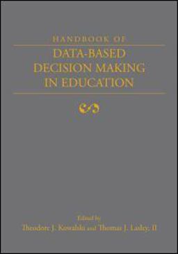 Handbook of Data-Based Decision Making in Education