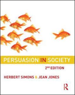 Persuasion in Society 2nd 9780415965149 Front Cover