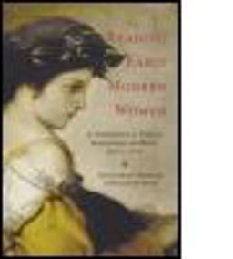 Reading Early Modern Women An Anthology of Texts in Manuscript and Print, 1550-1700  9780415966467 Front Cover