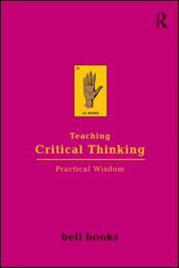 Teaching Critical Thinking Practical Wisdom  9780415968201 Front Cover