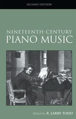 Nineteenth-Century Piano Music 2nd 9780415968904 Front Cover