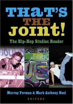 That's the Joint! The Hip-Hop Studies Reader  9780415969192 Front Cover