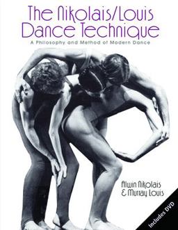 Nikolais/Louis Dance Technique A Philosophy and Method of Modern Dance  9780415970204 Front Cover