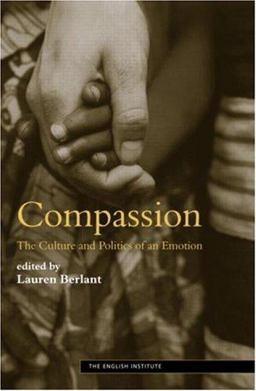 Compassion The Culture and Politics of an Emotion  9780415970525 Front Cover