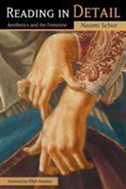 Reading in Detail Aesthetics and the Feminine  9780415979450 Front Cover