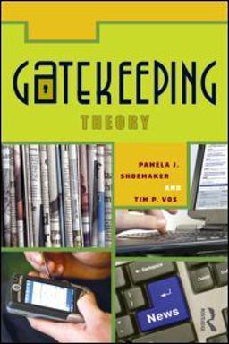 Gatekeeping Theory  9780415981392 Front Cover