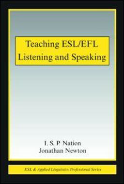 Teaching ESL/EFL Listening and Speaking  9780415989701 Front Cover