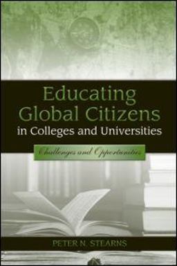 Educating Global Citizens in Colleges and Universities