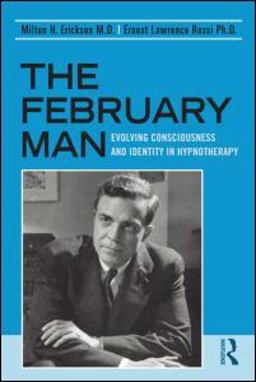 February Man Evolving Consciousness and Identity in Hypnotherapy  9780415990950 Front Cover