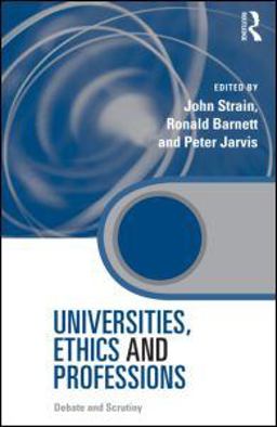 Universities, Ethics and Professions