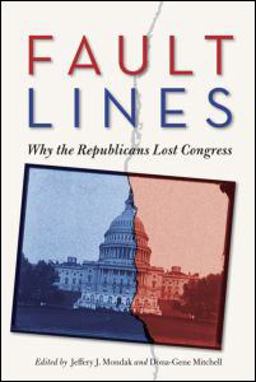 Fault Lines Why the Republicans Lost Congress  9780415993623 Front Cover