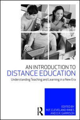 Introduction to Distance Education Understanding Teaching and Learning in a New Era  9780415995993 Front Cover