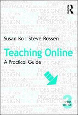 Teaching Online A Practical Guide 3rd 9780415997263 Front Cover