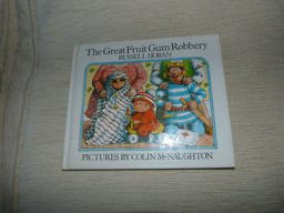 The Great Fruit Gum Robbery
