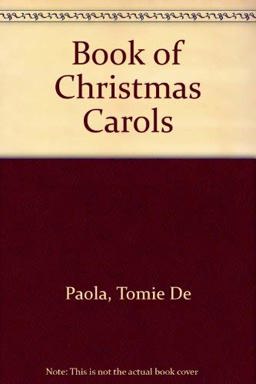 Tomie dePaola's Book of Christmas Carols