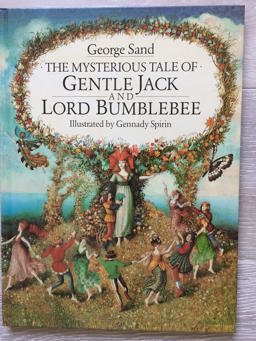 The Mysterious Tale of Gentle Jack and Lord Bumblebee