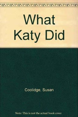 What Katy Did What Katy Did
