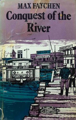 Conquest of the River