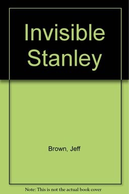 Invisible Stanley