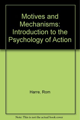 Motives and Mechanisms