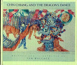 Chin Chang and the Dragon's Dance Chin Chang and the Dragon's Dance