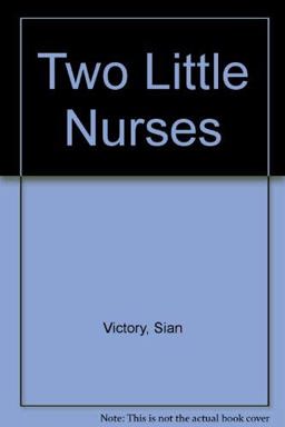 Two Little Nurses