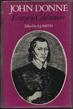 John Donne, Essays in Celebration
