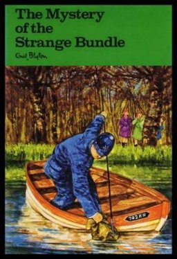 The Mystery of the Strange Bundle, Being the Tenth Adventure of the Five Find-Outers and Dog The Mystery of the Strange Bundle, Being the Tenth Adventure of the Five Find-Outers and Dog