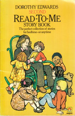 Dorothy Edwards Second Read-To-Me Story Book
