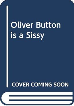 Oliver Button Is a Sissy
