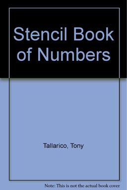 The Stencil Book of Numbers The Stencil Book of Numbers