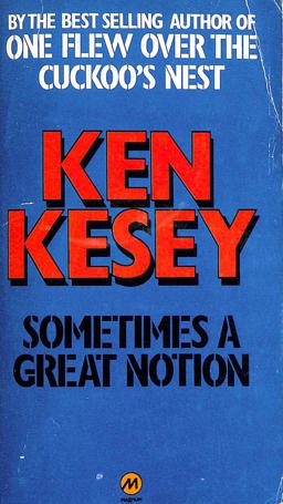 Sometimes a Great Notion