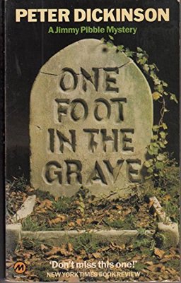 One Foot in the Grave