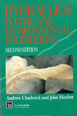 Hydraulics in Civil and Environmental Engineering 2nd 9780419181606 Front Cover