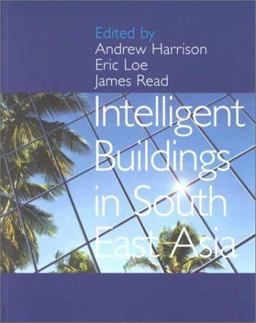 Intelligent Buildings in South East Asia