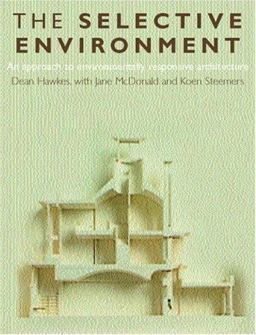 The Selective Environment The Selective Environment