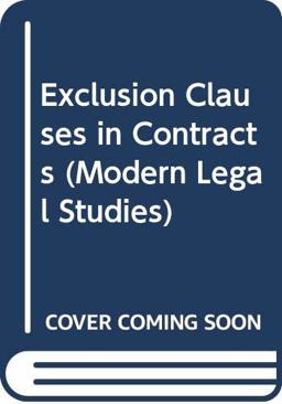 Exclusion Clauses in Contracts
